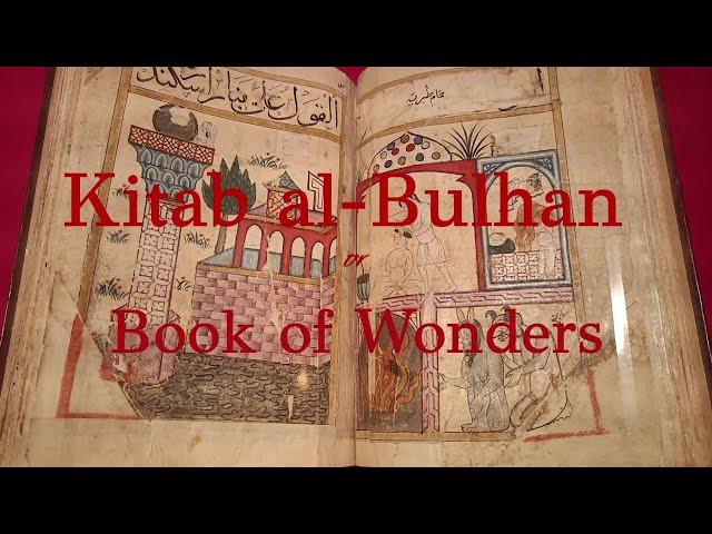 Kitab al Bulhan Book of Wonders