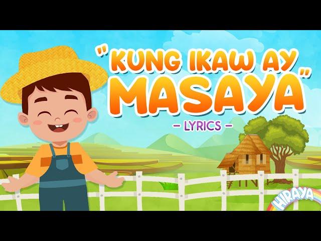 KUNG IKAW AY MASAYA (2021) WITH LYRICS | Animated Filipino Folk Song | Hiraya TV