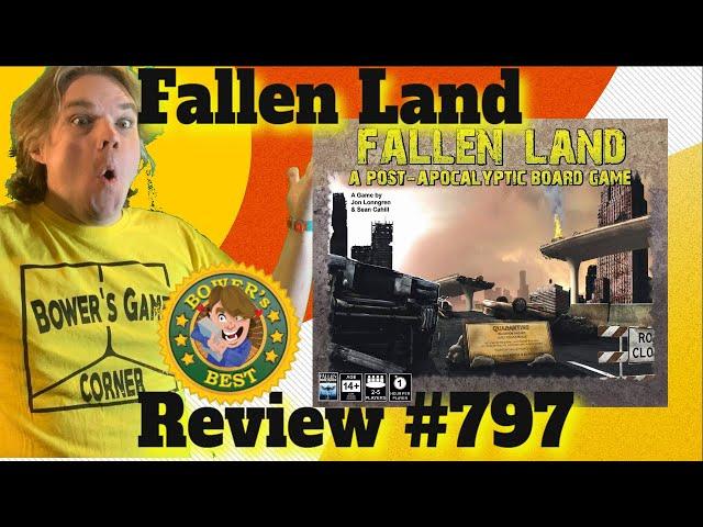 Fallen Land: A Post Apocalyptic Board Game Review - Bower's Game Corner #797*A Truly Epic Boardgame*