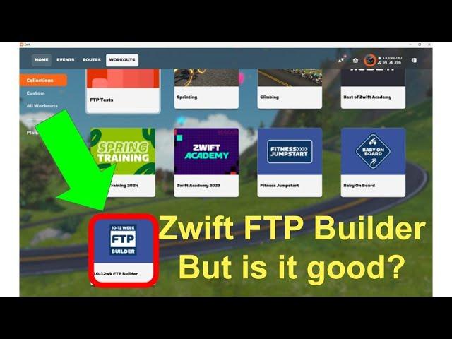 Zwift FTP Builder - Is it any good?