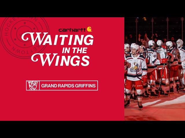 Waiting in the Wings | Grand Rapids Griffins