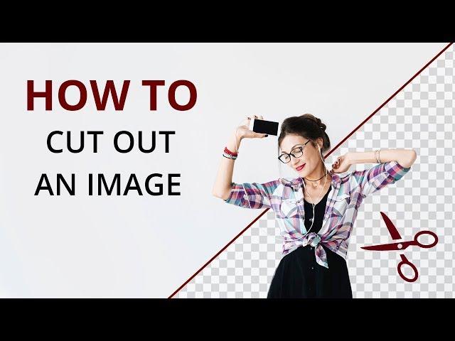 How to Cut Out an Image From a Picture Without Photoshop