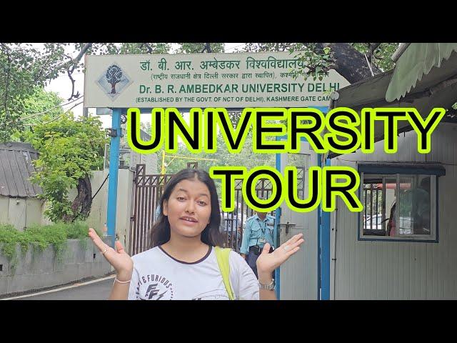 Dr Br Ambedkar university tour kashmere gate Delhi ||AUD Tour||.