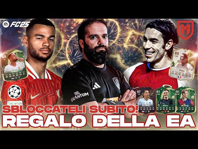 REGALO DELLA EA! SBLOCCATELI SUBITO | GAKPO, PIRES, SMALLING, WIRTZ, DE JONG | BUON 2025 | FC25