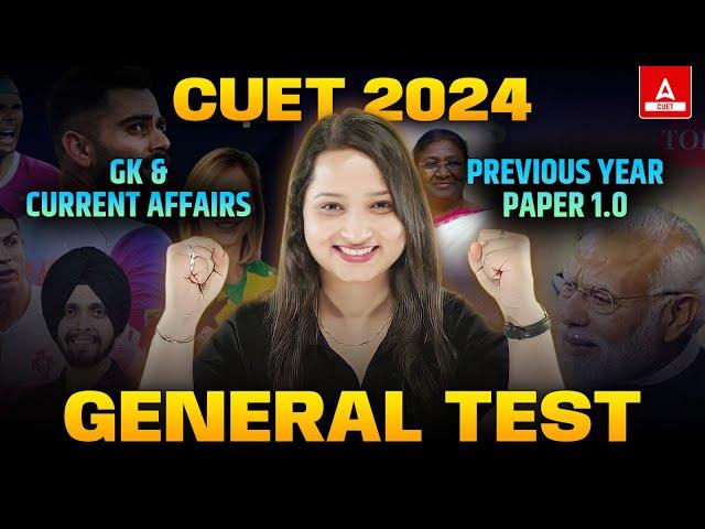 CUET 2024 General Test | CUET GK and Current Affairs Previous Year Paper 1 | By Vaishali Ma'am