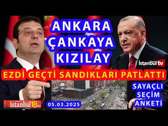 (SAYAÇLI) CHP'NİN CB.ADAYI İMAMOĞLU ANKARA-ÇANKAYA-KZILAY'DA SANDIKLARI NASIL PATLATTI ?