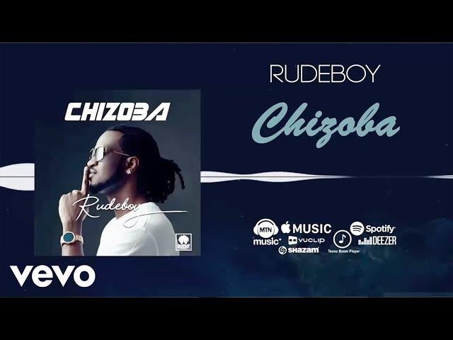 Rudeboy - Chizoba (Official Audio)