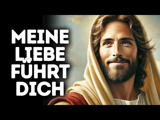 Meine Liebe Führt Dich I Gottes Wort I Tägliches Wort Gottes I Gottes Wort I Wort Gottes