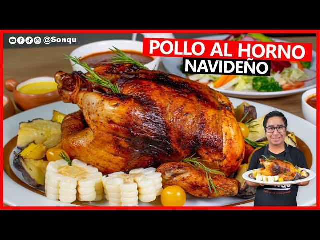 POLLO AL HORNO NAVIDEÑO ¡La Mejor Receta Fácil para una CENA NAVIDEÑA Perfecta! 2024 | Sonqu