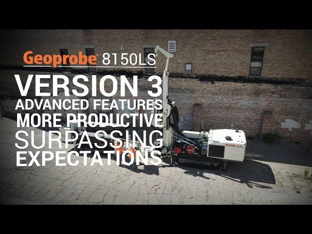 Geoprobe® 8150LS Overview