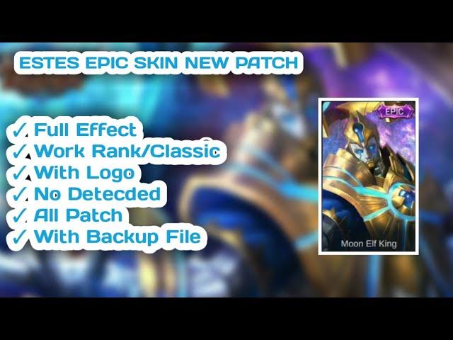 SCRIPT SKIN ESTES EPIC GALAXY DOMINATOR NEW PATCH || FULL EFFECT