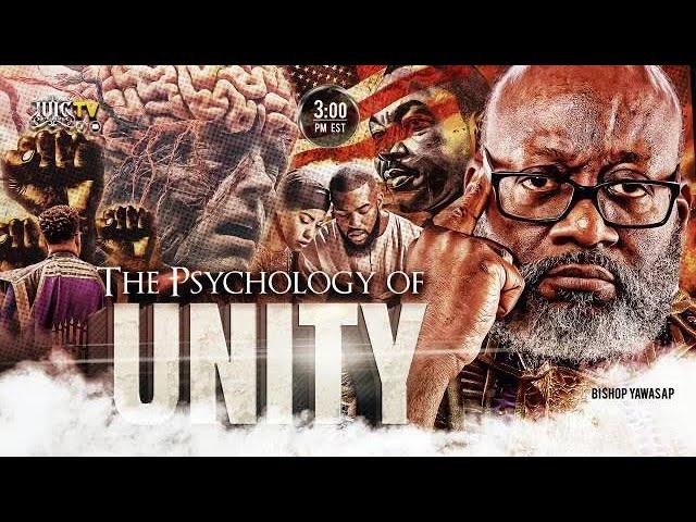 THE PSYCHOLOGY OF UNITY