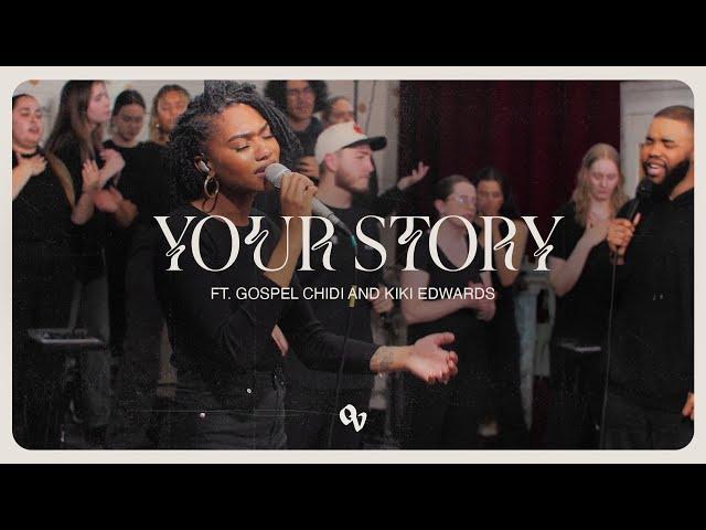 Your Story (feat. Gospel Chidi and Kiki Edwards) by One Voice Worship | Official Music Video