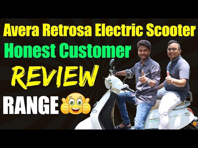 Avera Retrosa Electric Scooter Customer Review | EV India | Electric Vehicles India