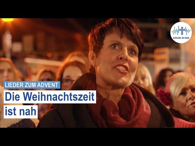 Lieder zum Advent 2017: "Die Weihnachtszeit ist nah", gesungen von Jessy Martens und Chören.