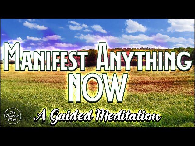 Manifest Anything Now | A Guided Meditation #meditation #asmr #manifestation