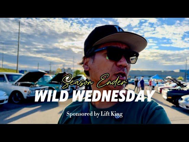 Wild Wednesday Car Meet | End of Season Event