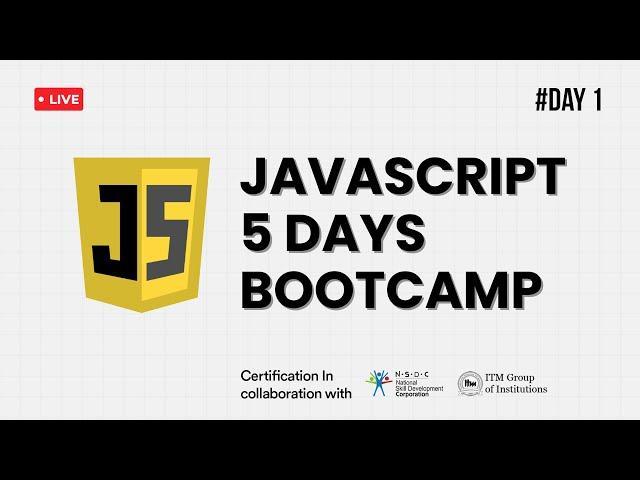 Day 1 | Introduction to JavaScript, Variables & Operators