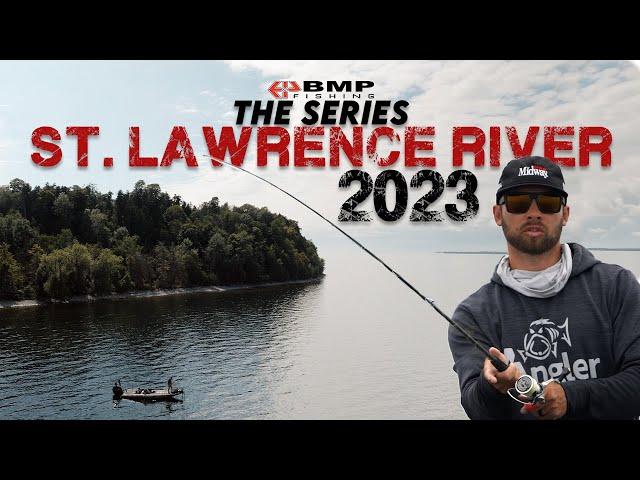 BMP FISHING: ST LAWRENCE RIVER 2023