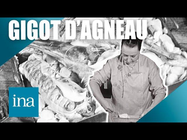 Gigot d'agneau brayaude et pommes de terre  | INA Les Recettes Vintage