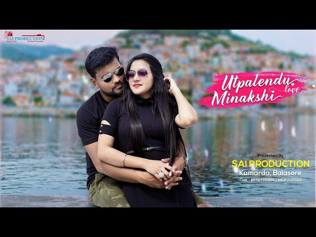 Minakshi & Utpalendu | Latest Pre Wedding Song 2020 | Lockdown Time | SAI PRODUCTION Photography