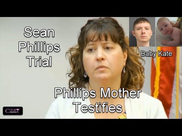 Sean Phillips Trial (Phillips Mother Testifies) Day 2 Part 3 09/30/16