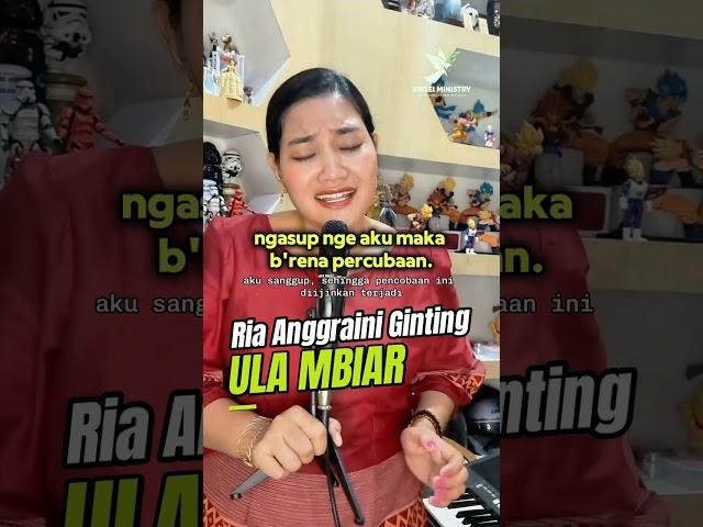 Ula Mbiar | Ria Anggraini Ginting | Lagu Rohani Karo Terbaru | Lagu Pergumulan | Lagu Penguatan