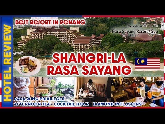 Rasa Sayang Shangri-la Penang Malaysia | Best Hotel in Penang