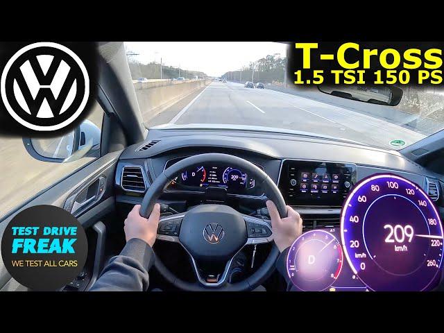 2025 VW T-Cross 1.5 TSI RLine DSG 150 PS Top Speed POV Drive + Fuel Consumption Test, No Speed Limit