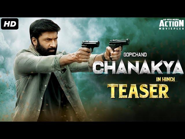 CHANAKYA - 2020 Hindi Teaser | New Hindi Dubbed Movie 2020 | Gopichand, Zareen Khan, Mehreen Pirzada