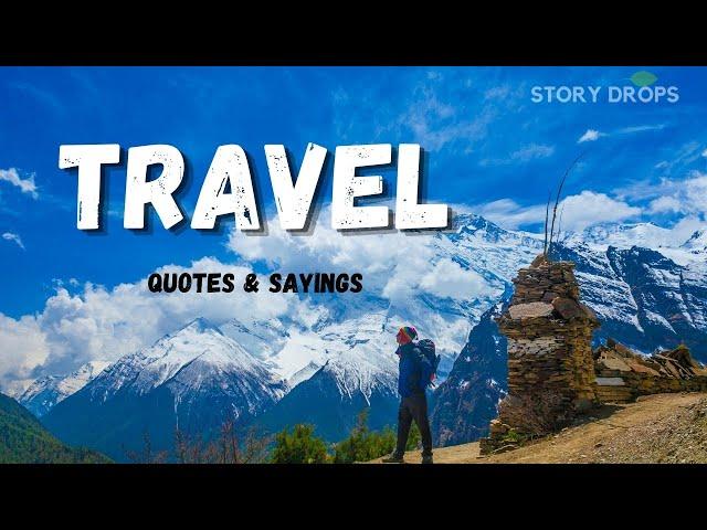 Inspirational Travel Quotes | Best Traveling Captions For Whatsapp Status & Instagram | Trending