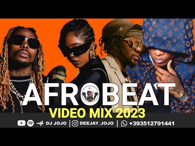 AFROBEAT VIDEO MIX 2023 | LATEST NAIJA VIDEO MIX 2023 | DJ JOJO | #COUGH #LOADED #RUSH #KIZZ #RTID