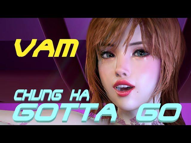 VaM CHUNG HA (청하) - Gotta Go (벌써12시), Dance, MMD, ダンス 4K60FPS