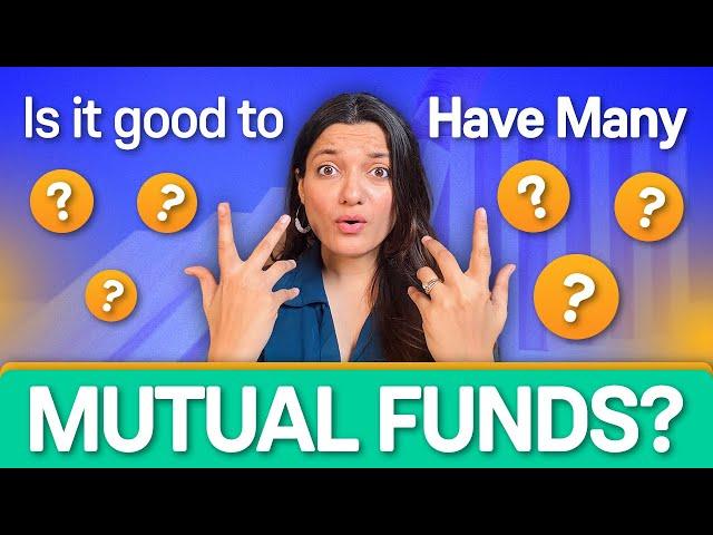 Should You Keep Adding Mutual Funds to Your Portfolio?