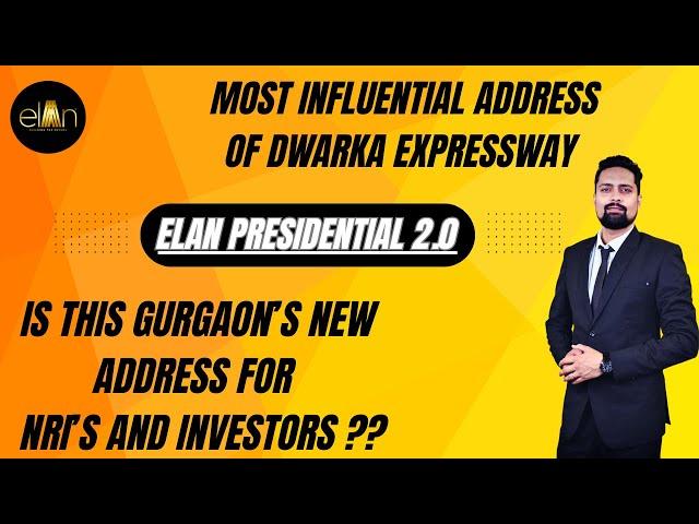 ELAN THE PRESIDENTIAL 2.O . Experience the Epitome of Luxury & Opulence.  #newlaunchgurgaon