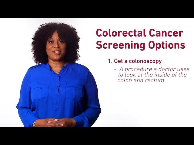 Understanding Your Options for Colorectal Cancer Screening