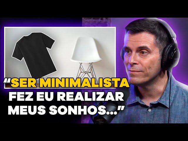 COMO O MINIMALISMO VAI TE AJUDAR A GANHAR DINHEIRO! (com Gustavo Cerbasi) | PODCAST do MHM