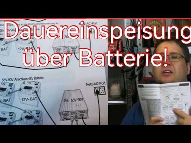 PV-Strom Dauereinspeisung  || Dauereinspeisung mit regelbarem Einspeisewechselrichter über Batterie