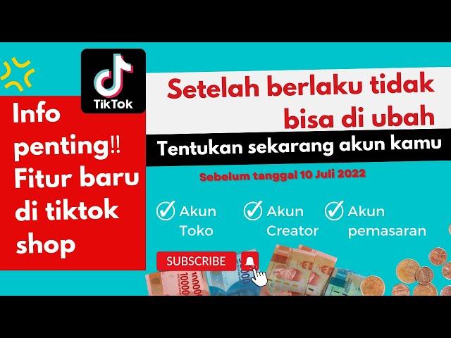 Fitur baru toko akun resmi tiktok shop, setelah berlaku tidak bisa dipakai untuk affiliasi