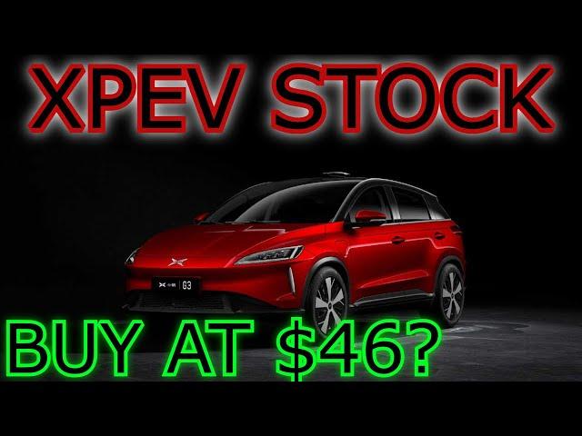 XPENG STOCK PRICE - SHOULD YOU BUY THE DIP AT $46?! - [XPEV STOCK FORECAST & PREDICTION DD]