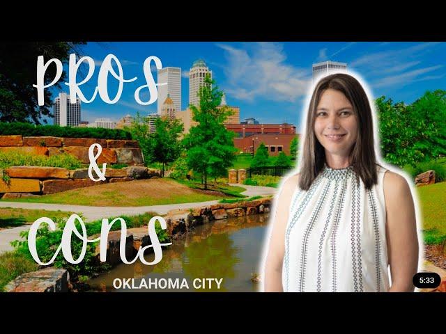 Pros and cons of living in Oklahoma City Hanna Perrin OKC Real Estate Agent