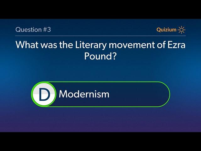 Ezra Pound Quiz   When was Ezra Pound born? and more questions