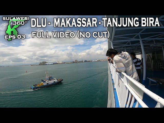 TOURING MAKASSAR - TANJUNG BIRA || SULAWESI 360° #3