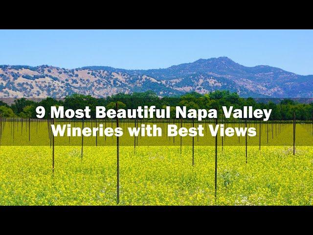 9 Most Beautiful Napa Valley Wineries with Best Views