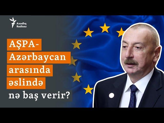 AŞPA- Azərbaycan arasında əslində nə baş verir?- Son gərginliyin pərdəarxası