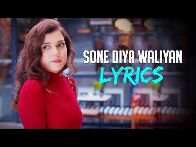 GURI: Sone Diya Waliyan Lyrics Video Song | Geet MP3 | Satti Dhillon