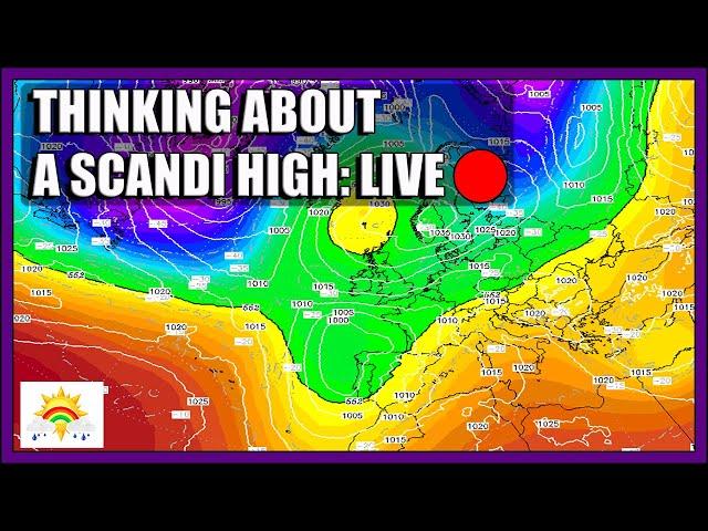 Ten Day Forecast: Thinking About A Scandi High [LIVE:]