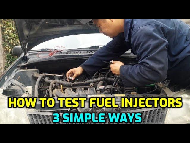 3 WAYS TO CHECK AND TEST FOR BAD FUEL INJECTORS