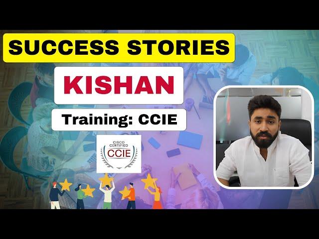 Mr. Kishan shares the credit with I-Medita on clearing Cisco CCIE Exam - Review