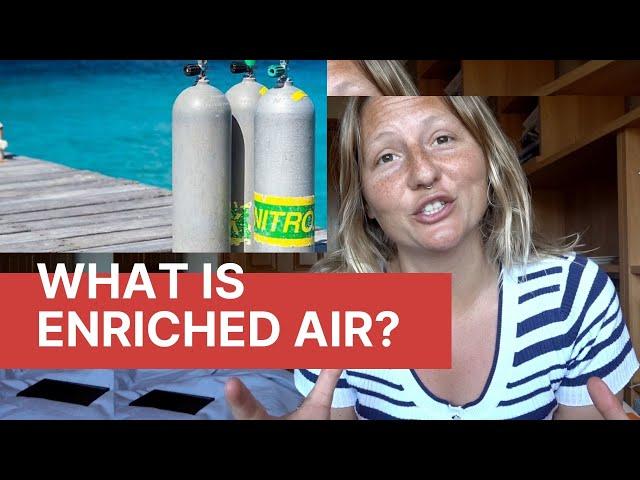 What is Enriched Air Nitrox? | SCUBA THEORY